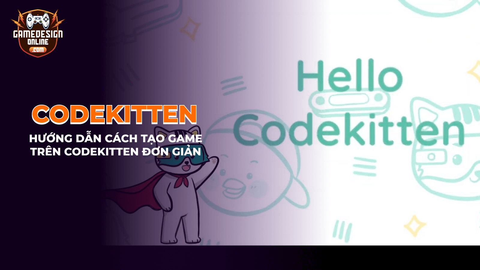 Hướng dẫn cách làm game trên CodeKitten đơn giản cho trẻ