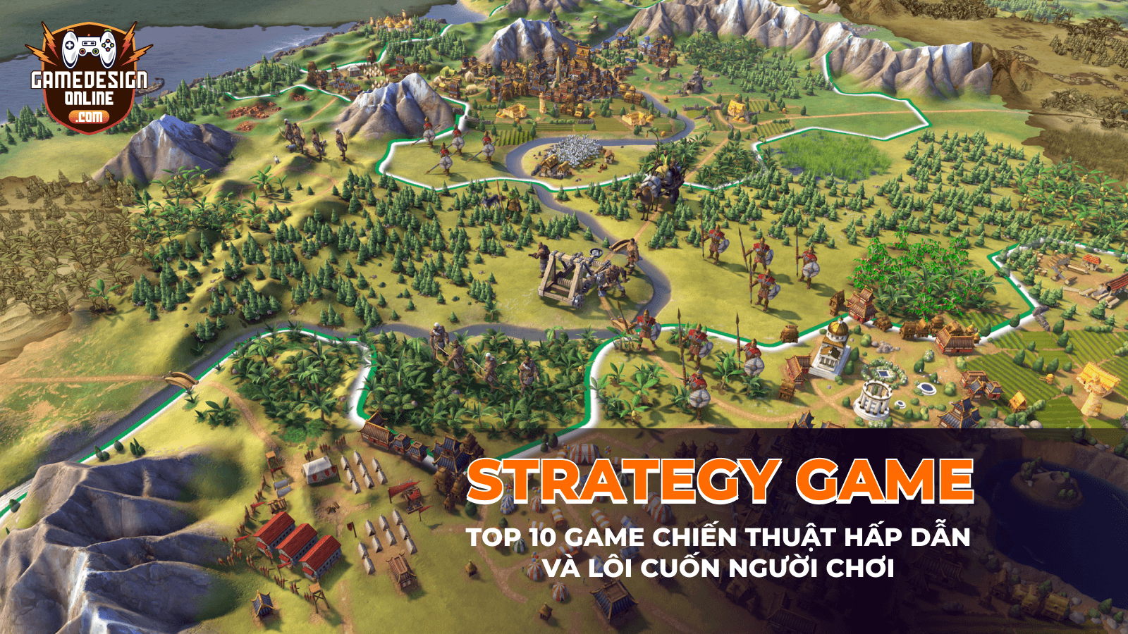 10 game chiến thuật (Strategy) hay nhất 2024 dành cho bạn