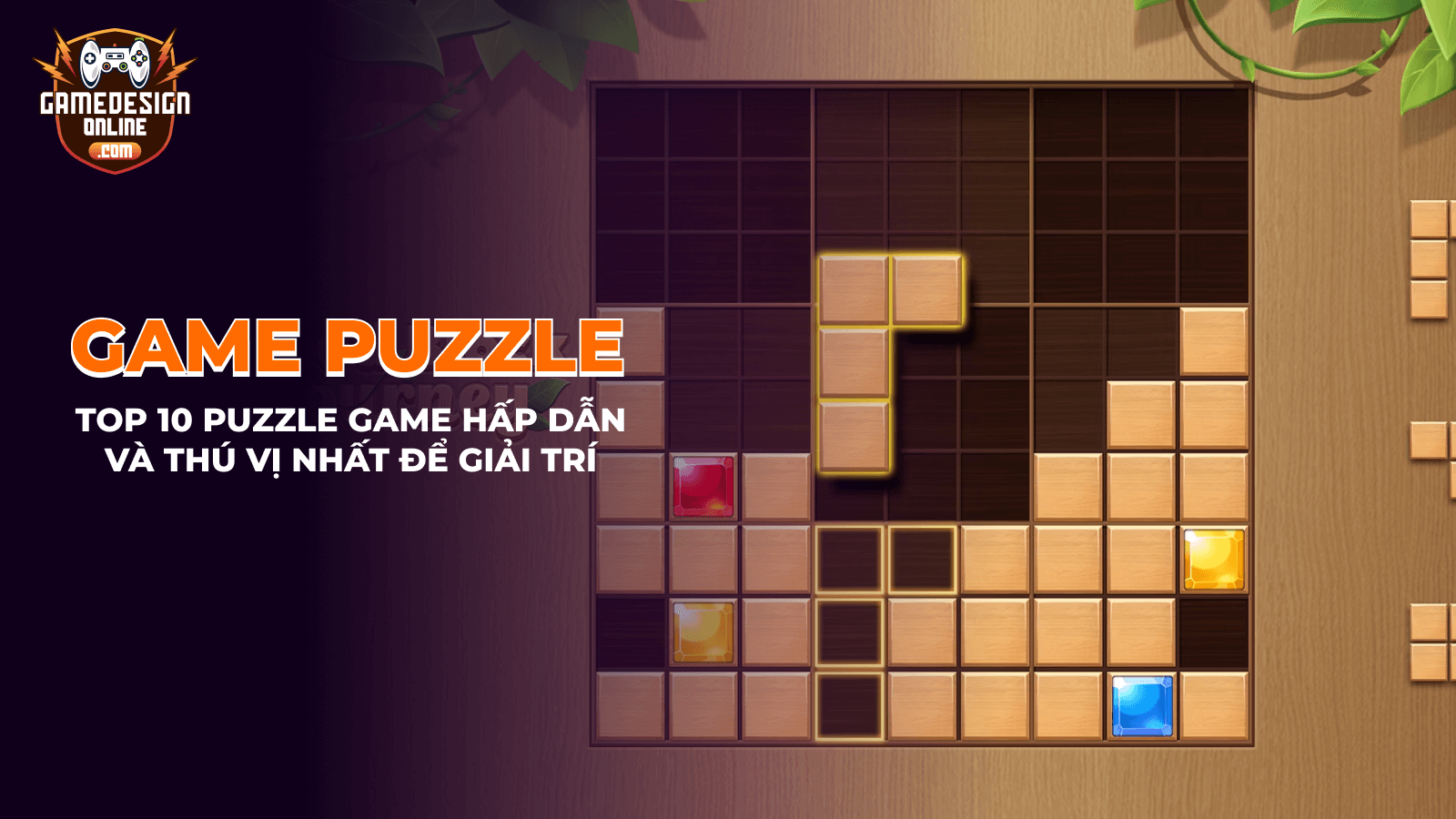 Game giải đố (Puzzle) là gì? Tổng hợp các game cuốn hút cho Mobile