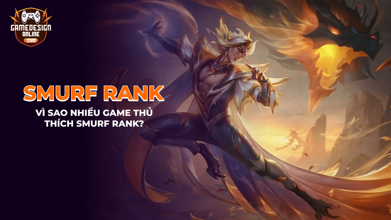 Smurf rank là gì? Vì sao nhiều game thủ pro lại thích Smurf?