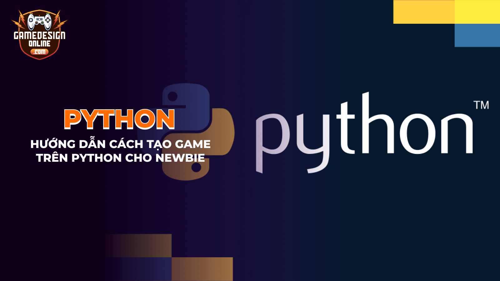 Cách làm game trên Python đơn giản cho người mới bắt đầu