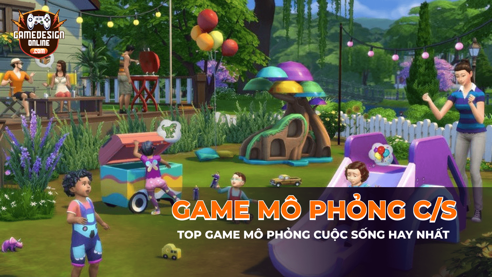 Top game mô phỏng cuộc sống hay nhất, không thể bỏ lỡ